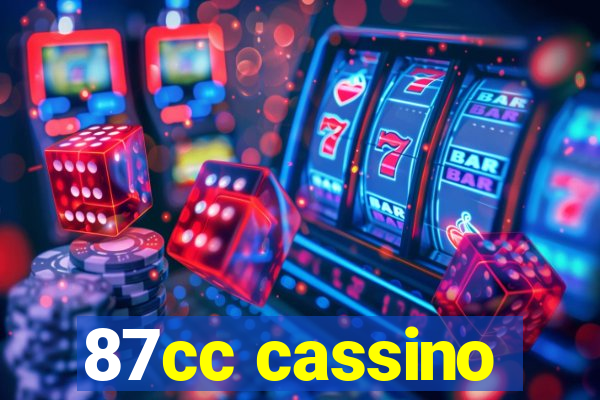 87cc cassino